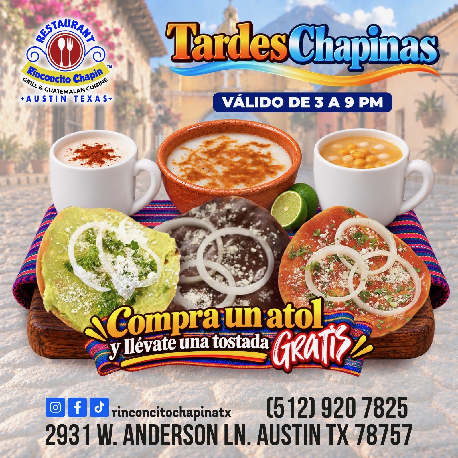 Promoción Tardes Chapinas: compra un atol y llévate una tostada gratis